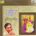 Thyagaraja Krithis Dr. M. Balamuralikrishna Vocal - Dr. M. Balamuralikrishna Song Download